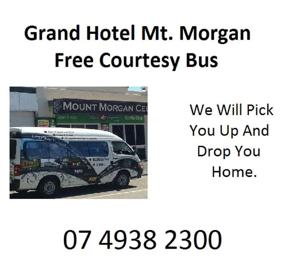 Grand Hotel Mount Morgan 3*,